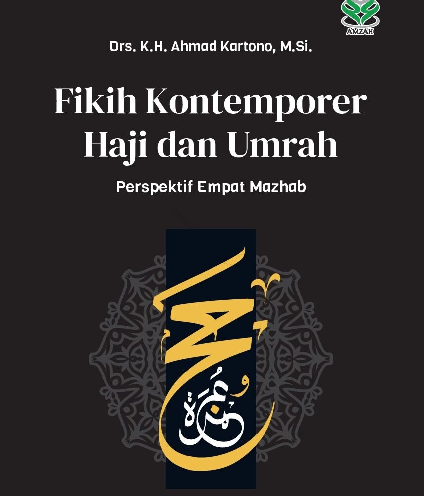 Fikih Kontemporer Haji dan Umrah