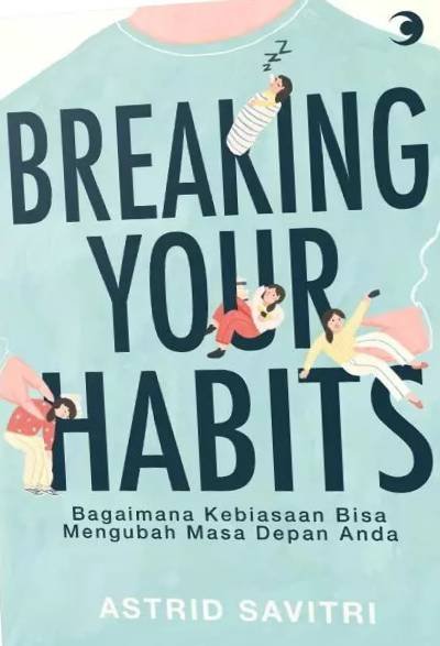 Breaking Your Habits