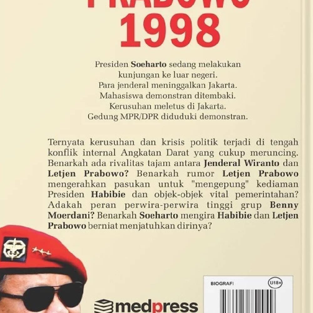 Prabowo 1998 (Di Balik Lengsernya Soeharto)