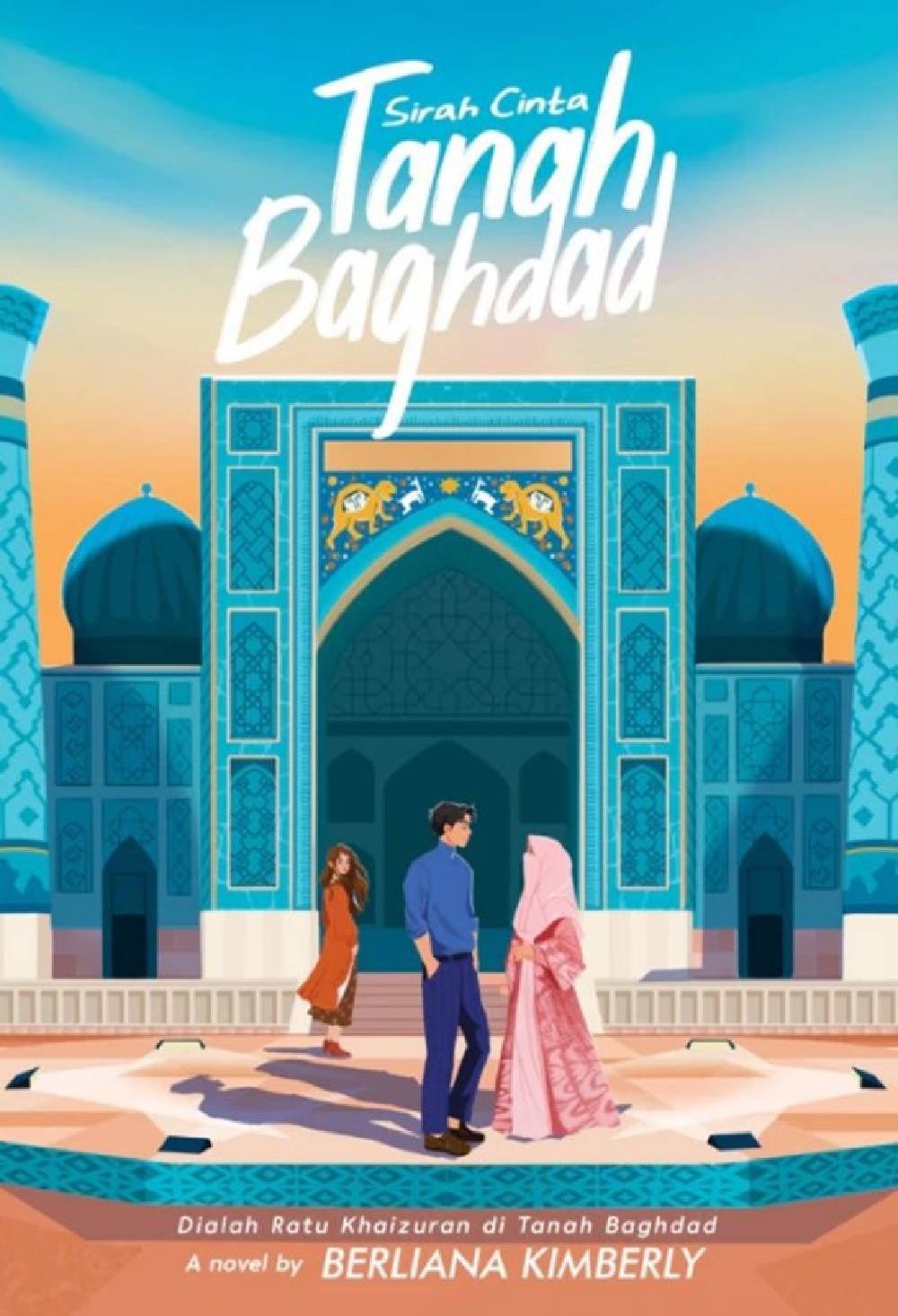 Novel Sirah Cinta Tanah Baghdad