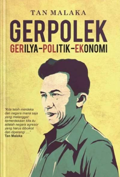 GERPOLEK ( Gerilya - Politik - Ekonomi )