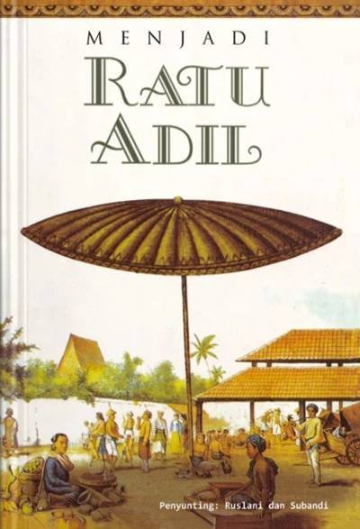 Menjadi Ratu Adil