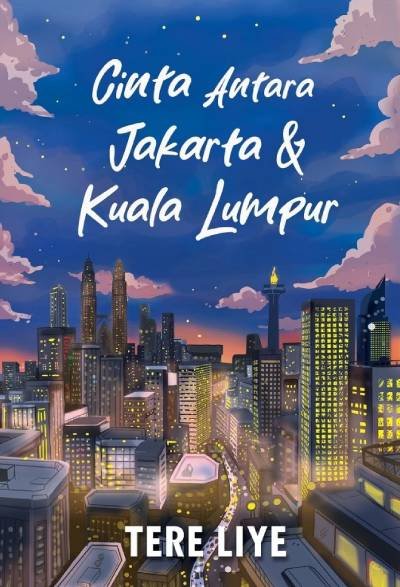 Novel Cintaku Antara Jakarta & Kuala Lumpur
