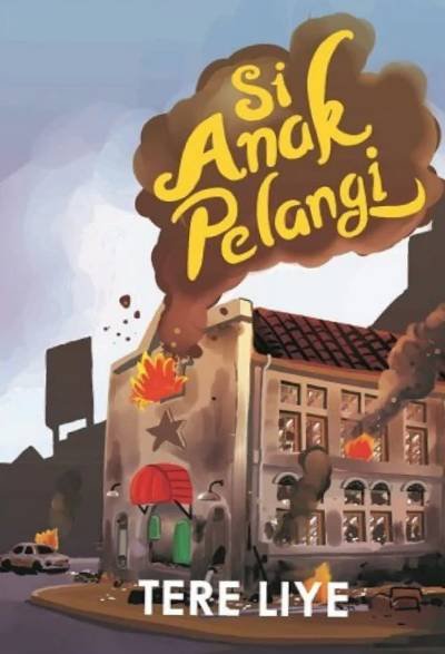 Novel Si Anak Pelangi