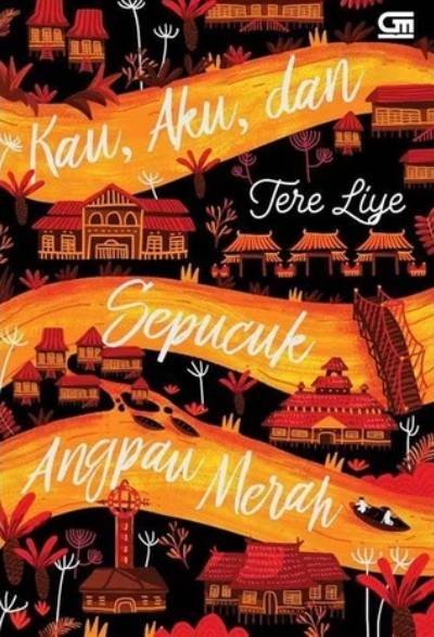 Novel Aku Dan Sepucuk Angpau Merah