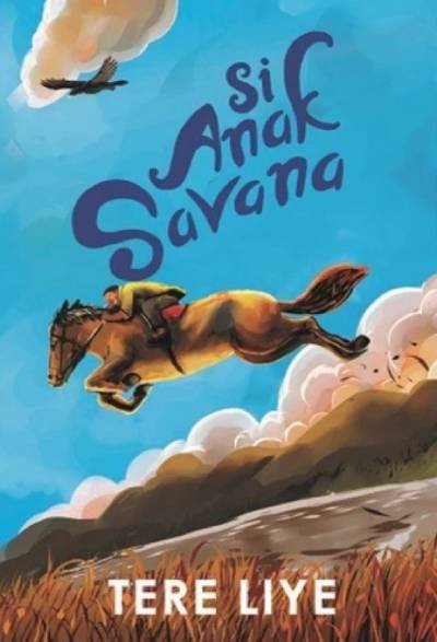 Novel Si Anak Savana