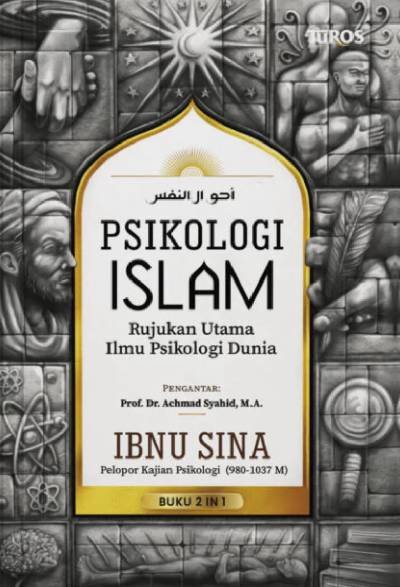 Psikologi Islam - Rujukan Utama Ilmu Psikologi Dunia