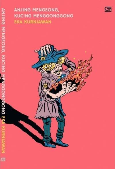 Novel Anjing Mengeong, Kucing Menggonggong