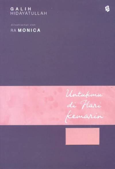 Novel Untukmu Di Hari Kemarin