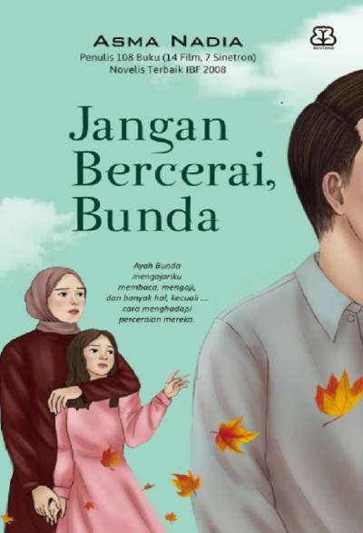 Novel Jangan Bercerai, Bunda