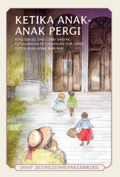 Novel Ketika Anak-Anak Pergi