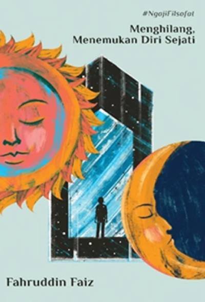 Menghilang, Menemukan Diri Sejati