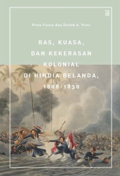 _Image_ Ras, Kuasa, dan Kekerasan Kolonial di Hindia Belanda
