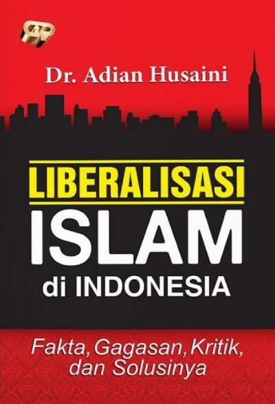 Liberalisasi Islam Di Indonesia