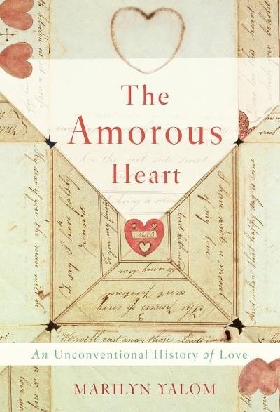 The Amorous Heart: An Unconventional History of Love (ENG)