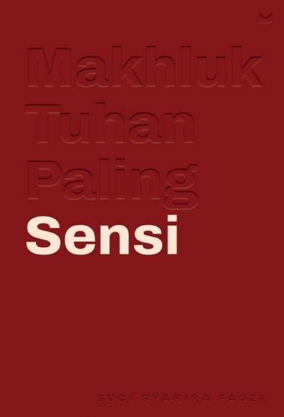 Novel Makhluk Tuhan Paling Sensi