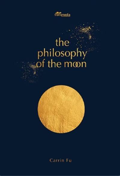 The Philosophy of the Moon