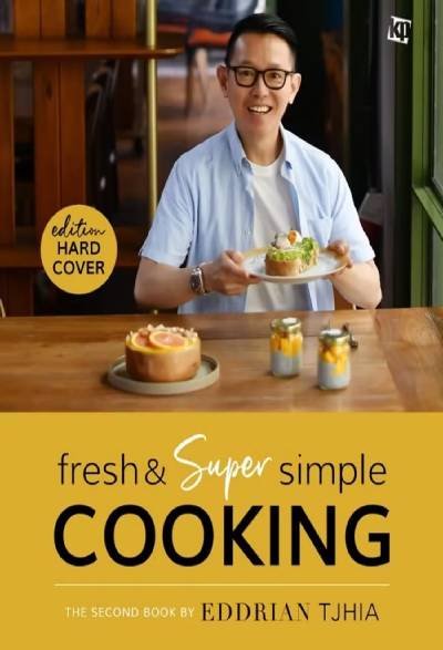 Fresh & Super Simple Cooking