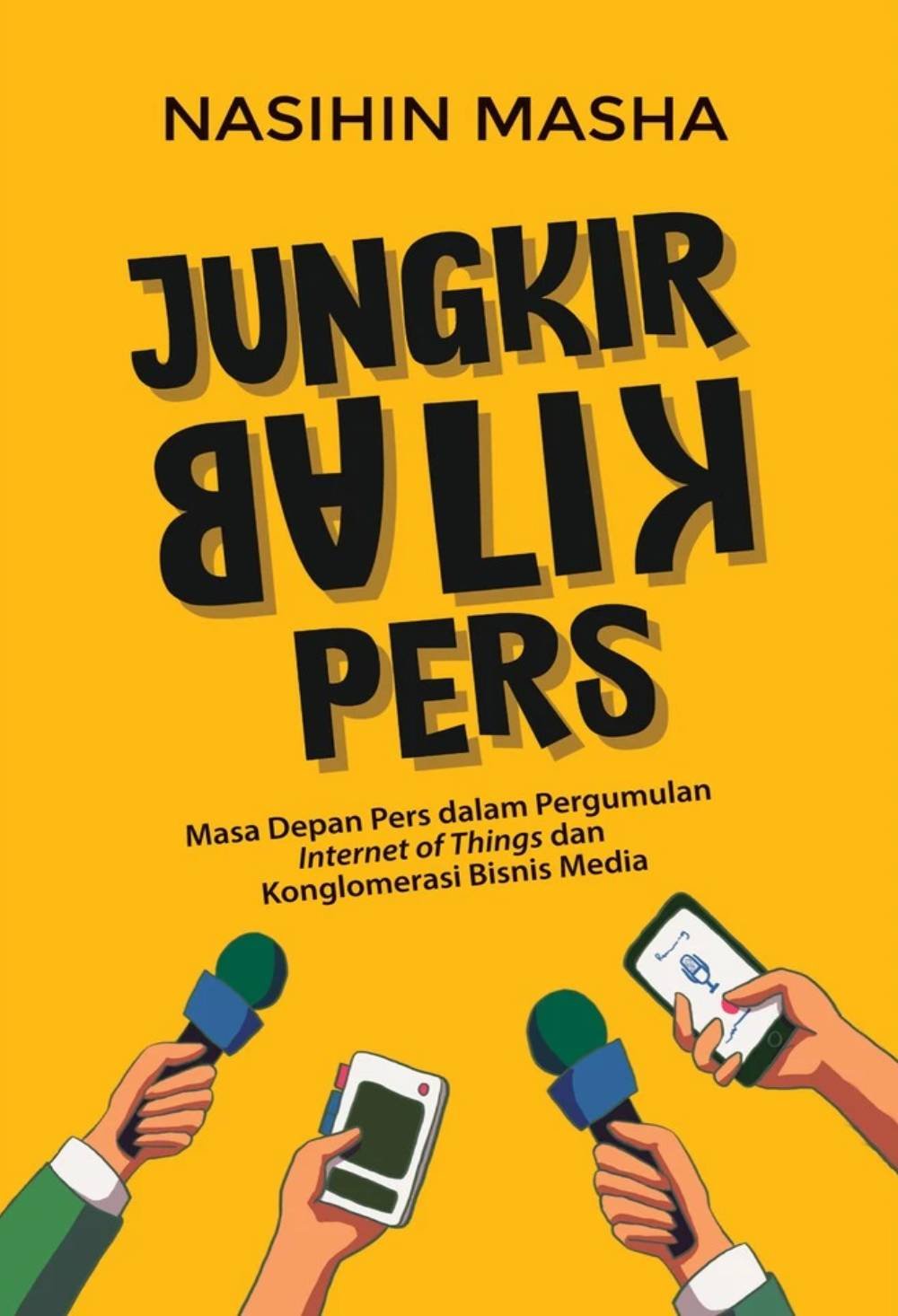 Jungkir Balik Pers