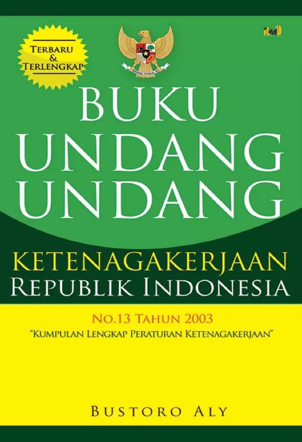 Undang-Undang Ketenagakerjaan RI