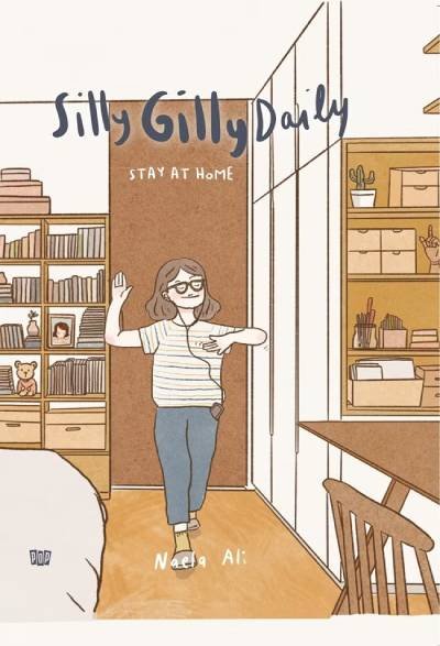 SILLY GILLY DAILY: STAY AT HOME (ENG)