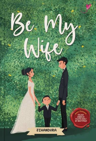 Novel Remaja Be My Wife
