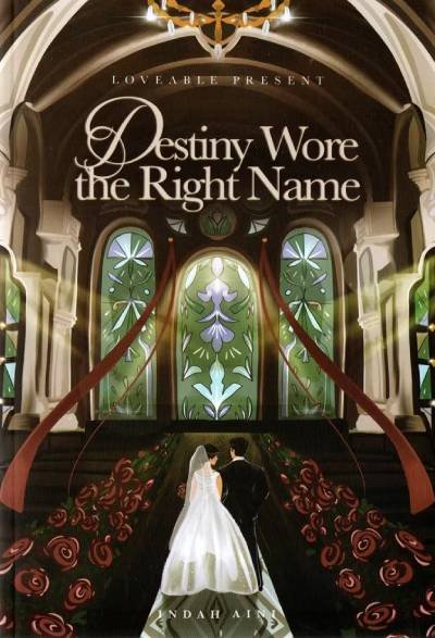 Novel Destiny Wore The Right Name