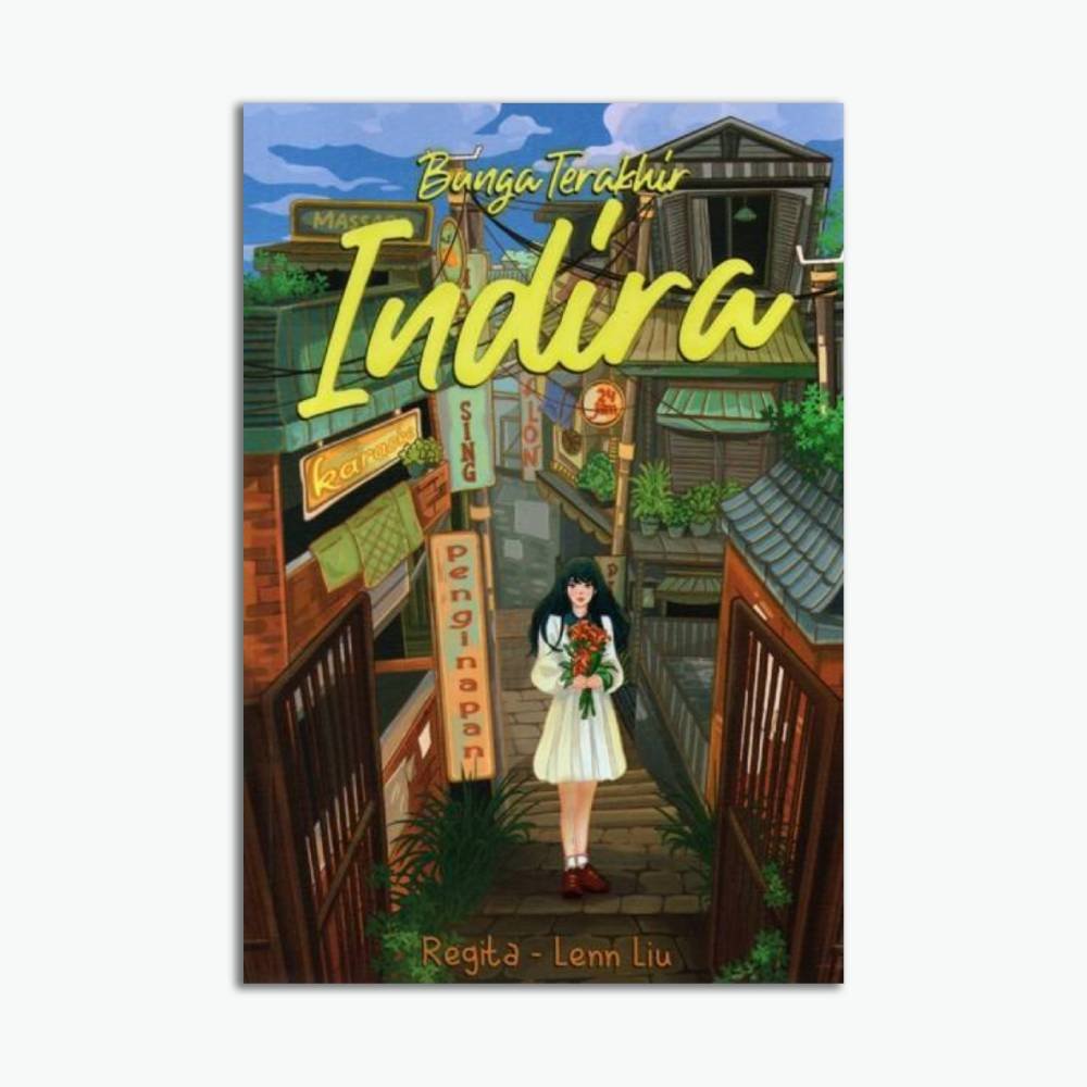 Novel Bunga Terakhir Untuk Indira