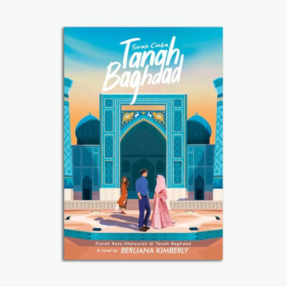 Novel Sirah Cinta Tanah Baghdad