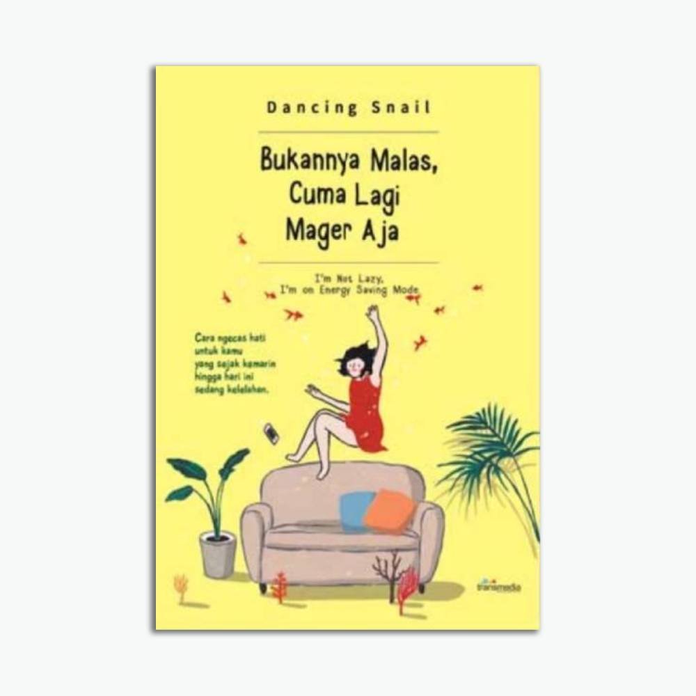 Bukannya Malas, Cuma Lagi Mager Aja