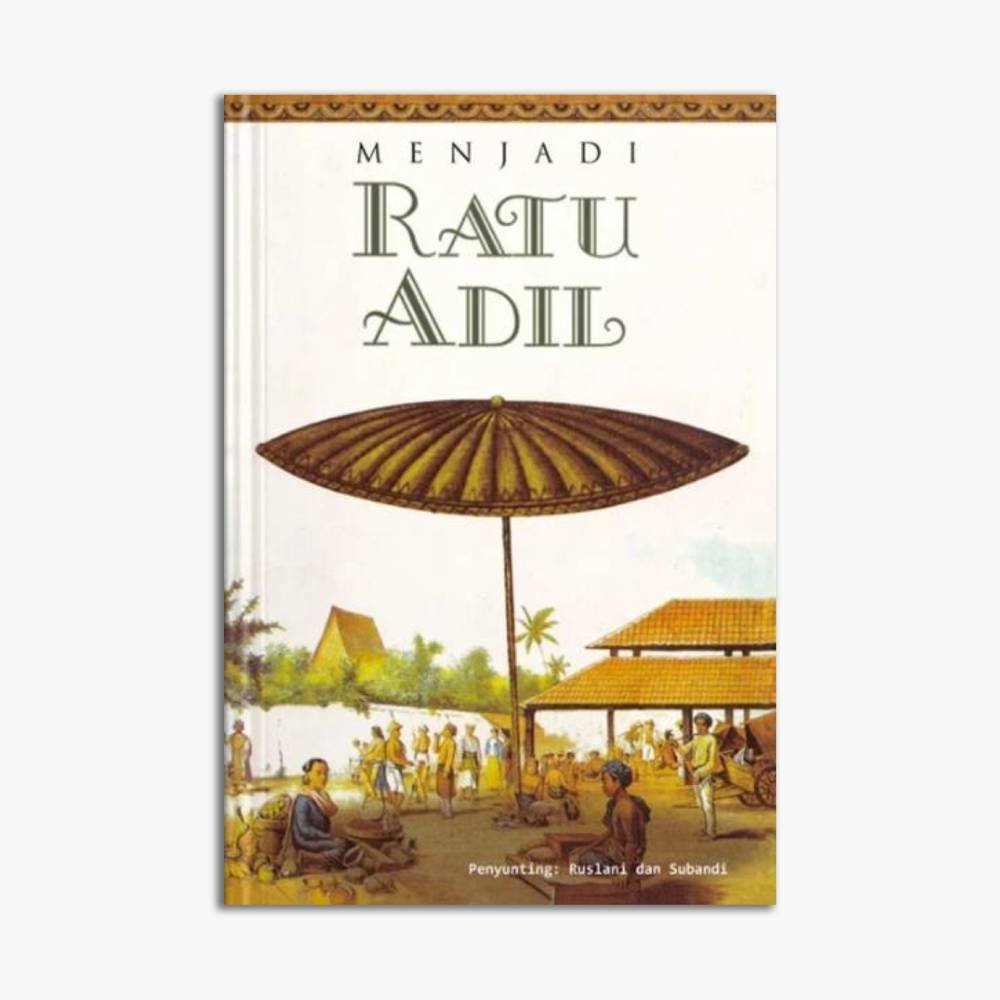Menjadi Ratu Adil