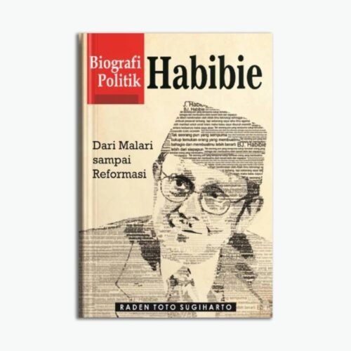 Biografi Politik Habibie