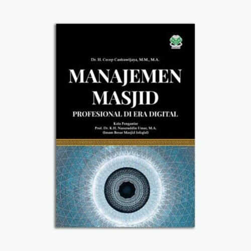 Manajemen Masjid Profesional di ERA Digital