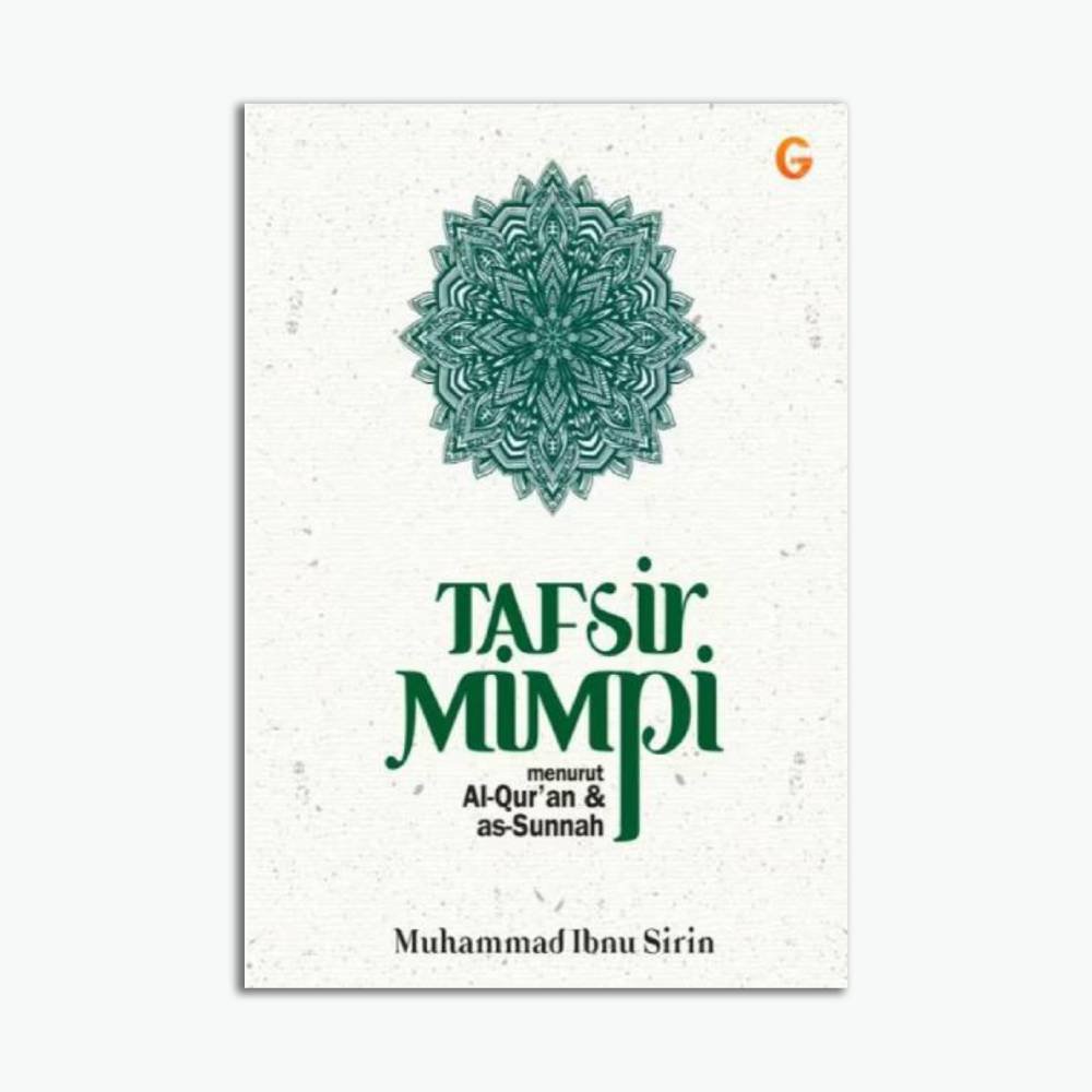 TAFSIR MIMPI Menurut Al-Quran dan As-Sunnah