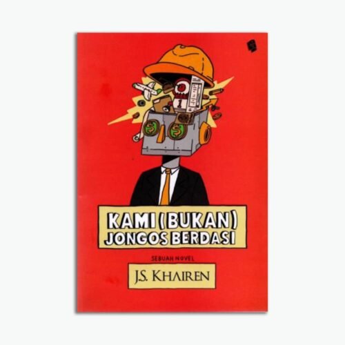 Novel Kami (Bukan) Jongos Berdasi