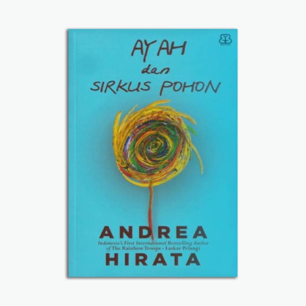 Ayah Dan Sirkus Pohon