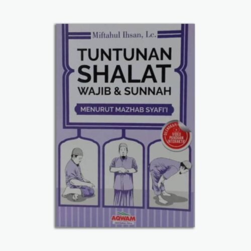 Template Website (1) Tuntunan Shalat Lengkap – Wajib & Sunnah Menurut Madzhab Syafi’i