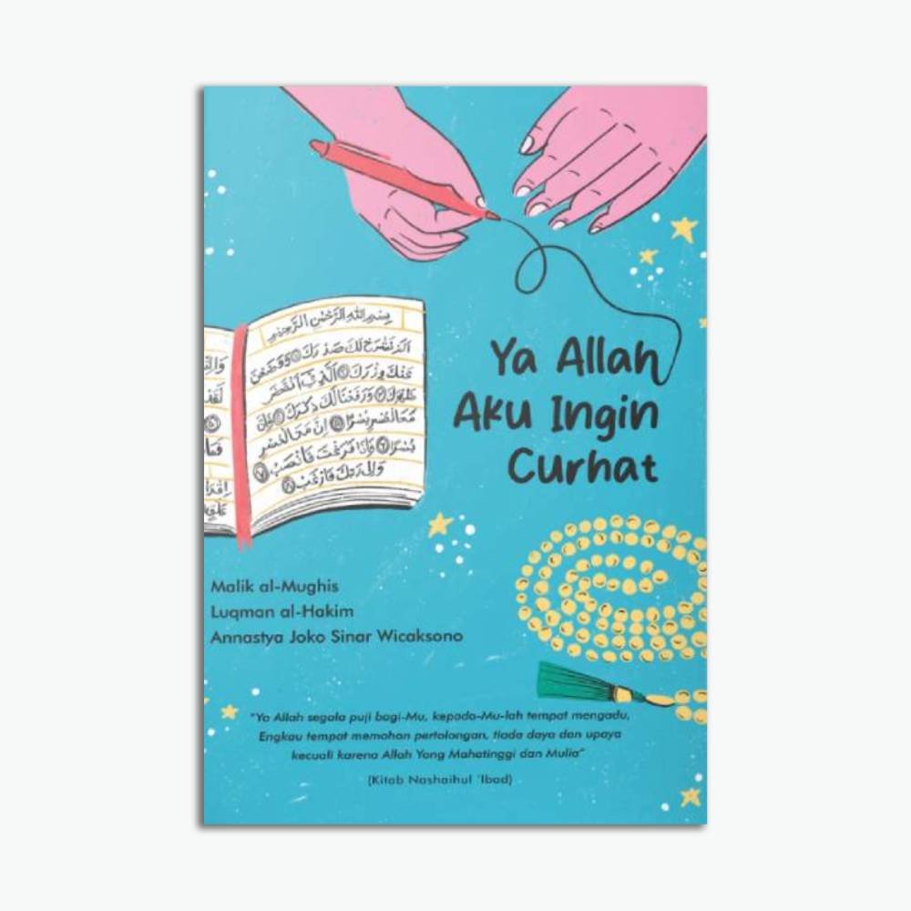 Ya Allah Aku Ingin Curhat