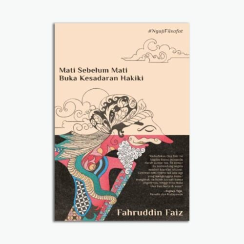 Mati Sebelum Mati Buka Kesadaran Hakiki