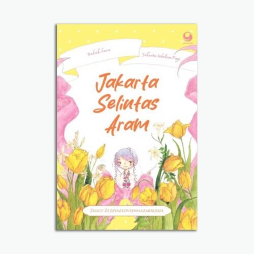 Novel Jakarta Selintas Aram