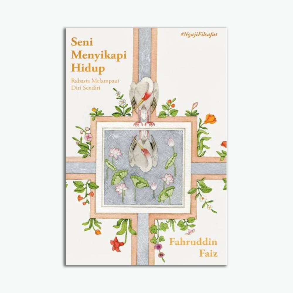 Seni Menyikapi Hidup