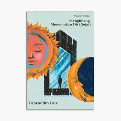 Menghilang, Menemukan Diri Sejati