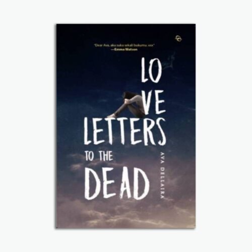 Novel Love Letters To The Dead
