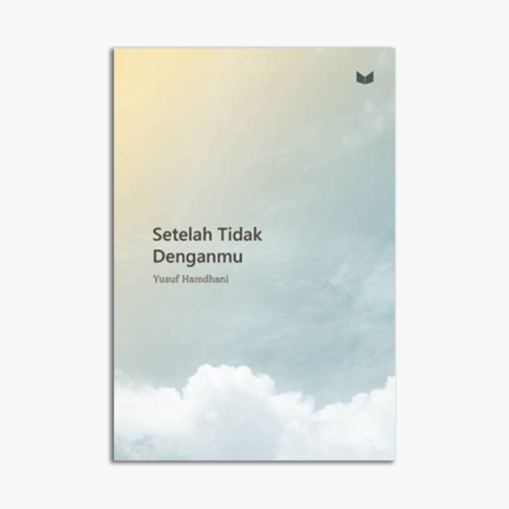 Novel Setelah Tidak Denganmu