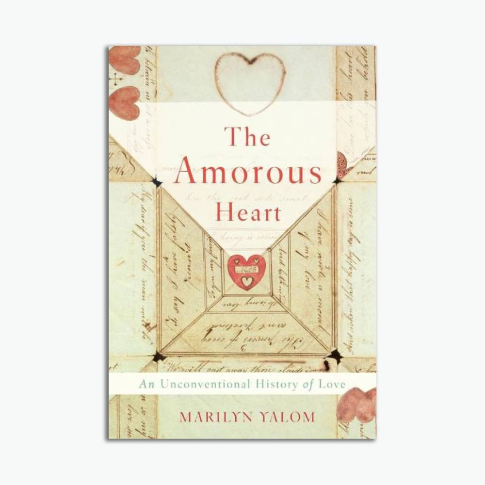 The Amorous Heart: An Unconventional History of Love (ENG)