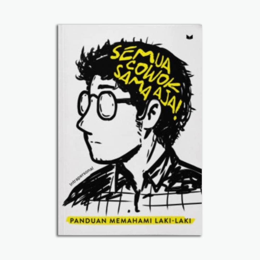 Semua Cowok Sama Aja