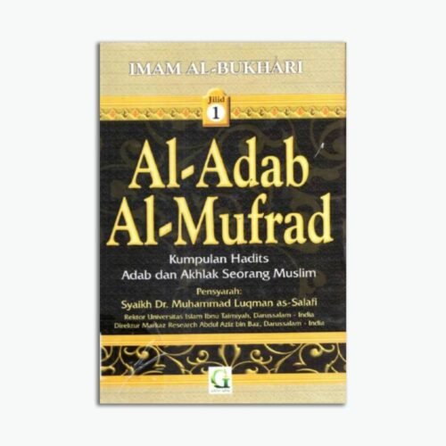 Al-Adab Al-Mufrad Jilid 1