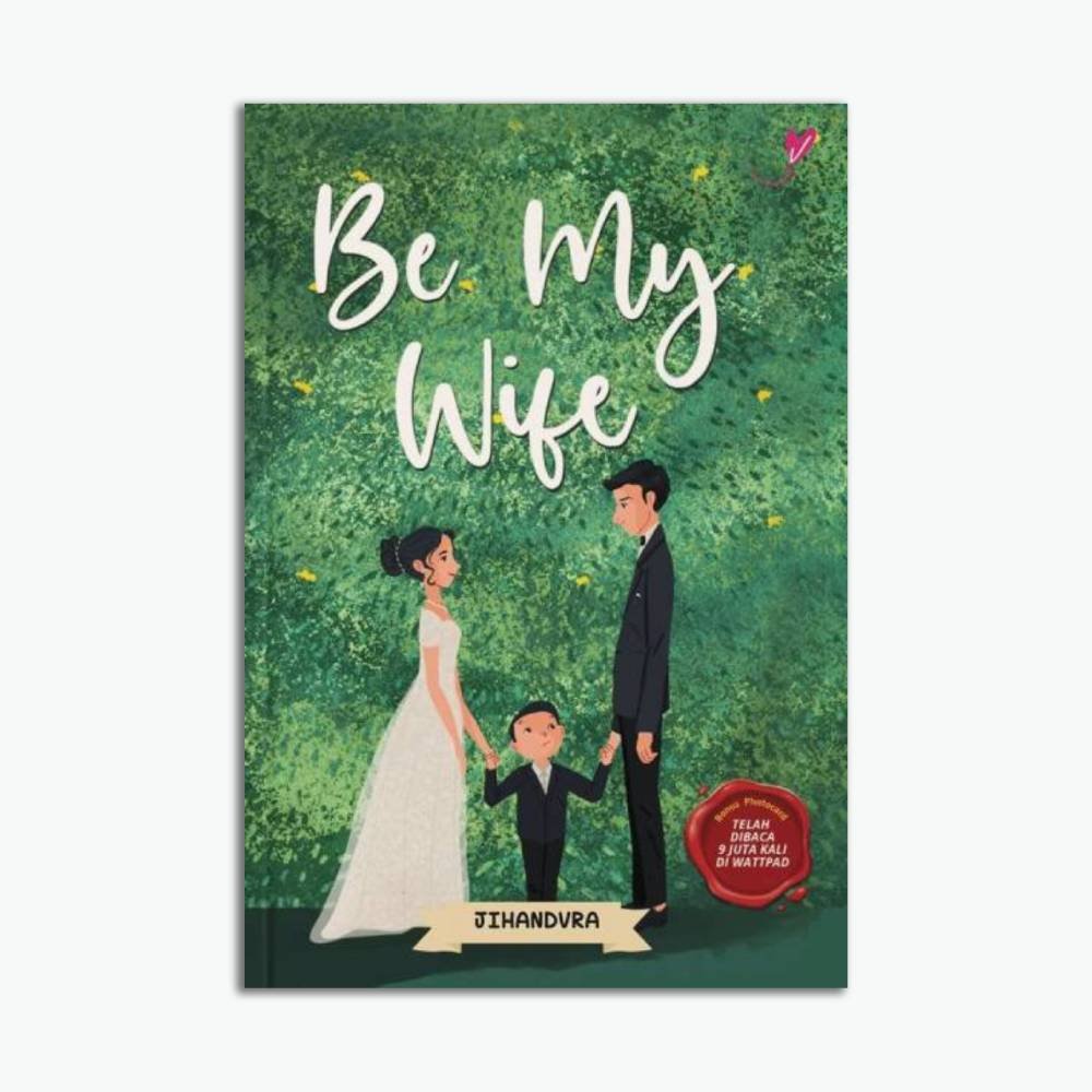Novel Remaja Be My Wife