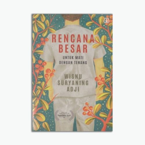 Novel Rencana Besar Untuk Mati Dengan Tenang