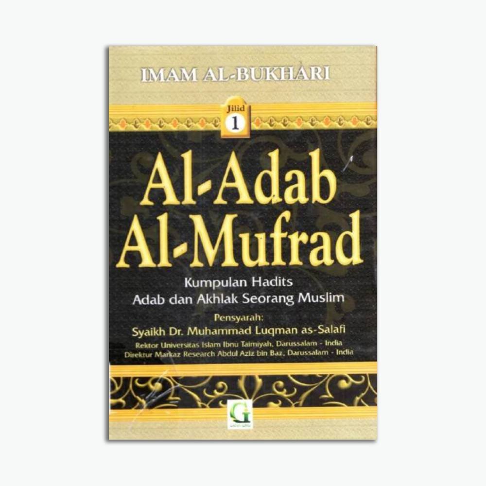 Al-Adab Al-Mufrad Jilid 1